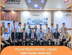Panwascam Cijaku Lantik 10 Pengawas Kelurahan Desa