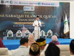 Bridging ke IGIC 2026, MTQ Imam Banten Lahirkan Pemimpin Umat Berkualitas