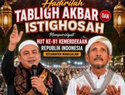 Mari Penuhi Lapangan Sukatani! Tabligh Akbar & Istighosah Akbar HUT RI ke-81 di Wanasalam